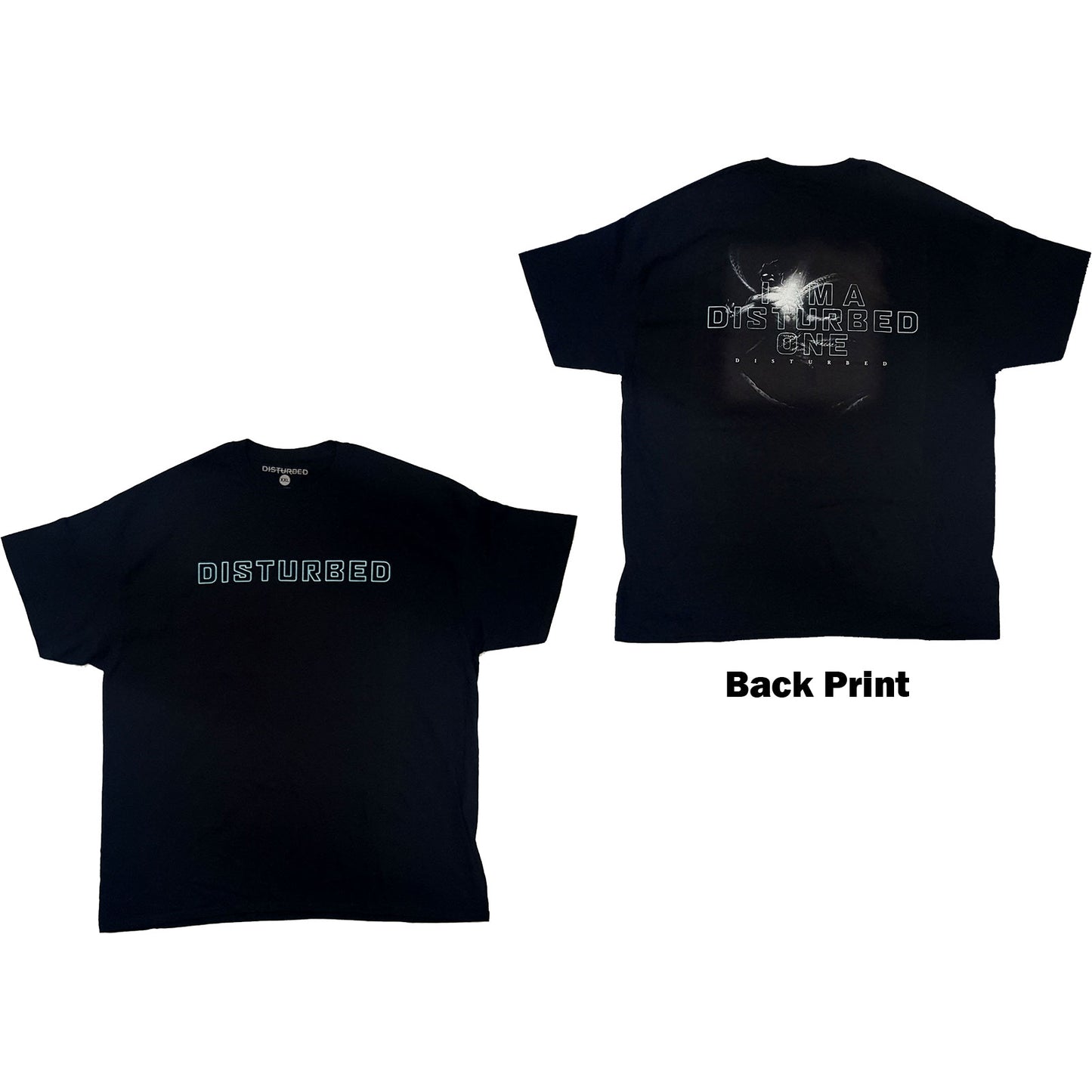 Disturbed T-Shirt: I Am A Disturbed One