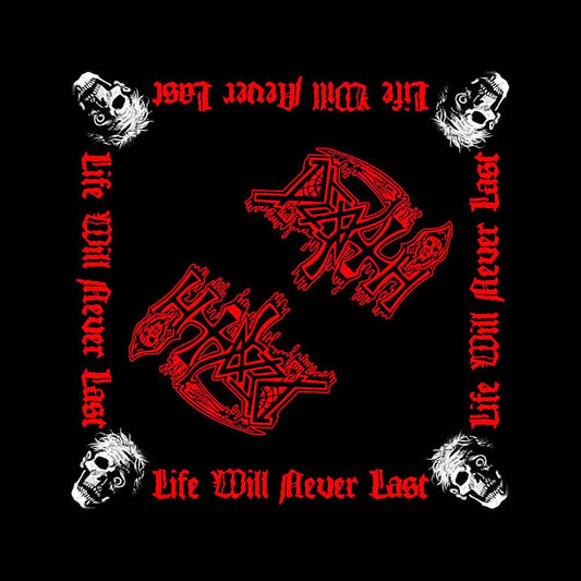 Death Bandana: Life Will Never Last