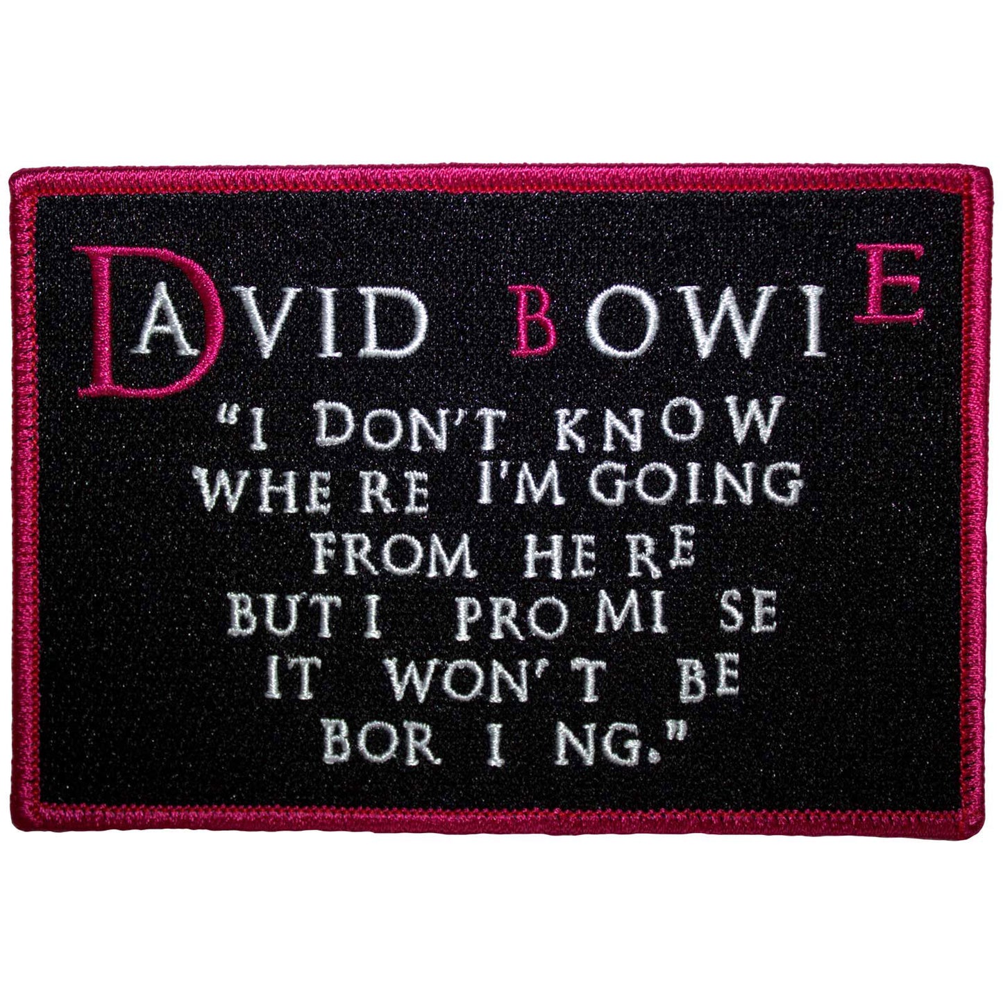 David Bowie Patch: I Dont Know Where I'm Going