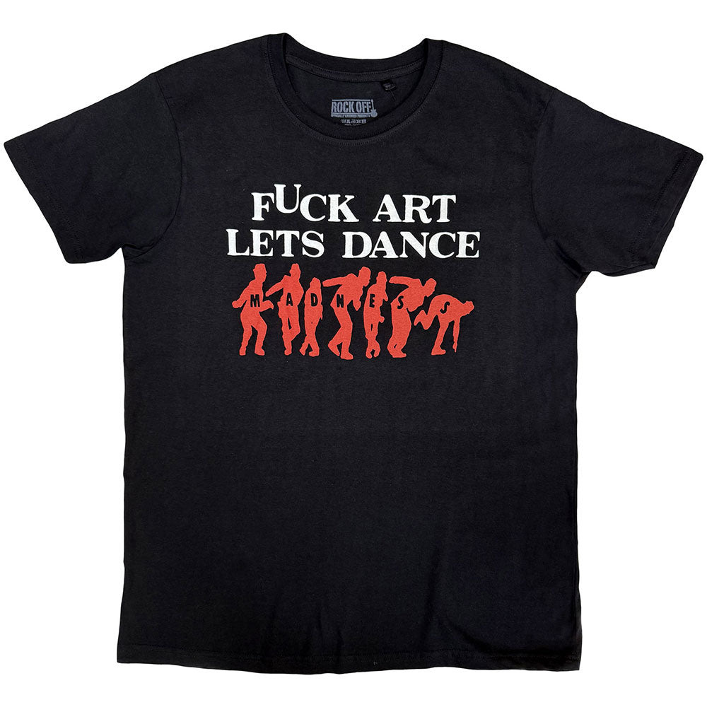 Madness T-Shirt: Fuck Art