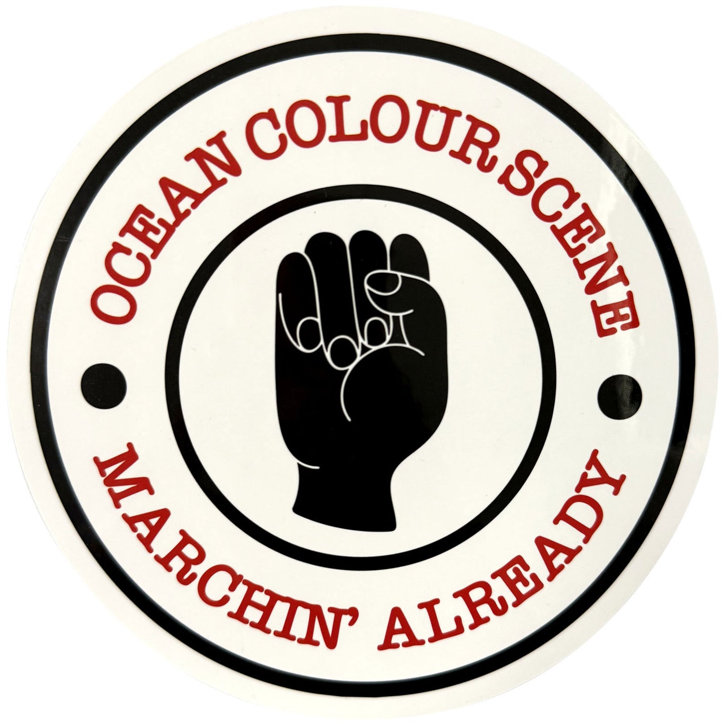 Ocean Colour Scene Sticker: Marchin' Fist