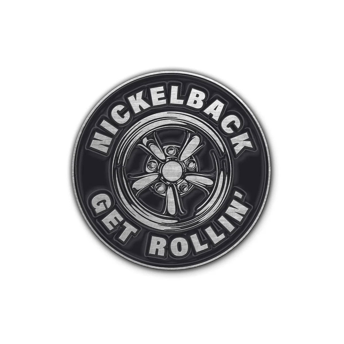 Nickelback Badge: Get Rollin'