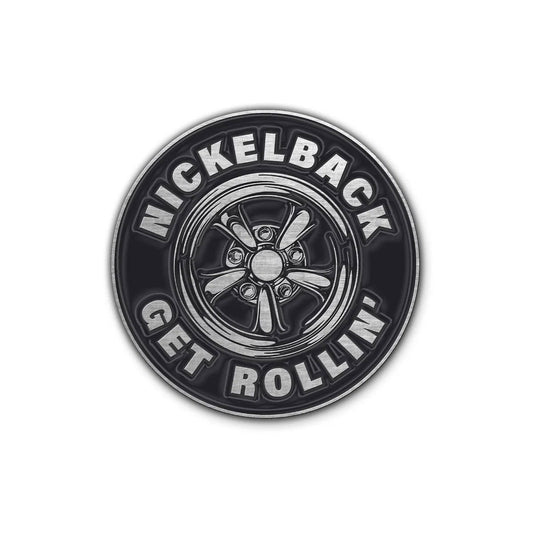 Nickelback Badge: Get Rollin'