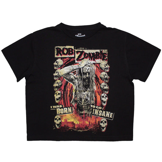 Rob Zombie Ladies Crop Top: Born To Go Insane