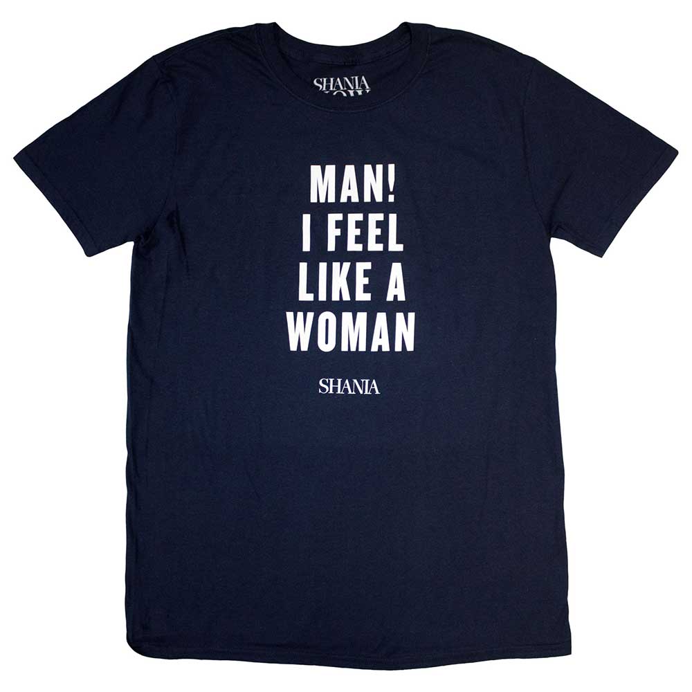 Shania Twain T-Shirt: Feel Like A Woman