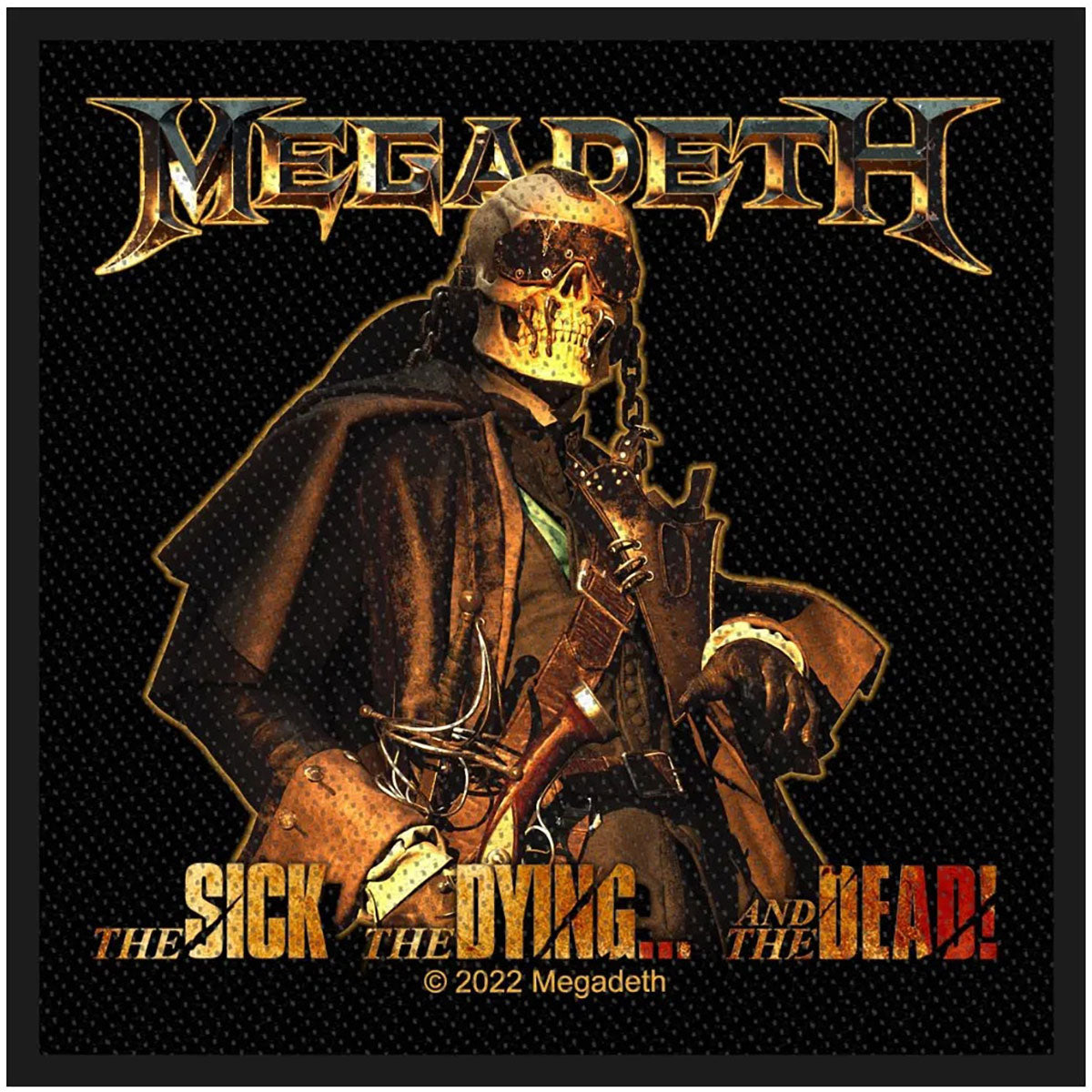 Megadeth Standard Woven Patch: The Sick  The Dying And The Dead