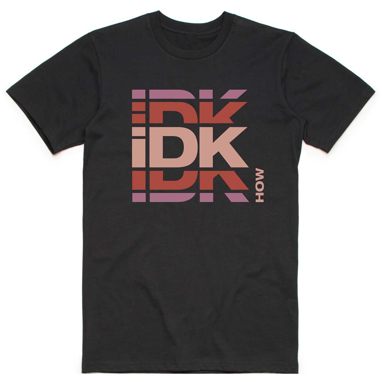 iDKHow T-Shirt: Branded Logo