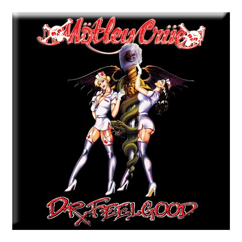 Motley Crue Magnet: Dr Feelgood Nurses