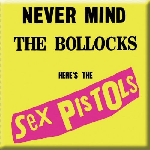 The Sex Pistols Magnet: Never Mind the Bollocks